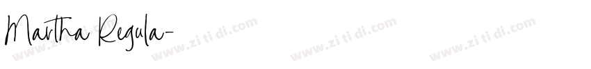 Martha Regula字体转换